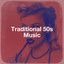 Traditional 50S Music cover