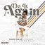 James Grear & Company, Darrel Walls - Do It Again
