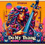 Do My Thang artwork