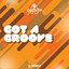Got A Groove