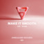 Make it Smooth - Extended Mix