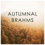 Autumnal Brahms cover