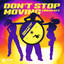Don't Stop Moving - Extended Mix
