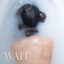 LACE MINE - Wait
