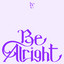 Be Alright album cover