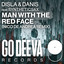 Disla, Danis & Syntheticsax - Man With The Red Face