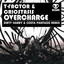 T-Factor & Criostasis — Overcharge (Dirty Harry & Costa Pantazis Remix) cover art