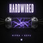 Hardwired - Extended Mix