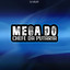 MEGA DO CHEFE DA PUTARIA