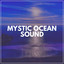 Mystic Ocean Sound cover