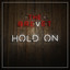 Hold On - The Brevet