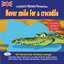 Never Smile For A Crocodile cover