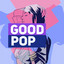GOOD Pop cover