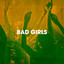Bad Girls cover