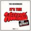 It's The Weekend - Martimo Remix