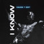 Davide T — I KNOW (EDIT) cover art