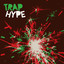 Trap Hype cover