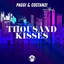 Thousand Kisses