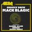 Mack Blagic - Daniel Allen’s Remix