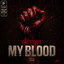 My Blood