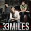 33Miles - I Can't Deny