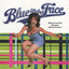 Blue in the Face cover