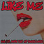 NAAR (US), Mason Flint & Brazen Barbie - Like Me