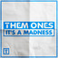 It's a Madness - Extended Mix