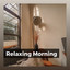 Relaxing Morning cover