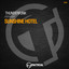 Sunshine Hotel - Edit