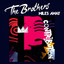 The Brothers - Miles Away (Contribution) - Miles Away (Contribution) Single