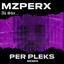 Ah Shit - Per Pleks Remix