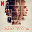 I Can Barely Breathe (Music from the Netflix Series Ginny & Georgia)