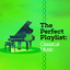 The Perfect Playlist: Classical Music cover