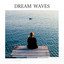 Dream Waves cover