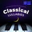 Mozart, Brahms, Bach, Debussy, Satie, Bryukhno, Beethoven: Classical Lullabies cover