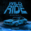 Wild Ride - Ryos Remix