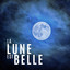 La lune est belle cover