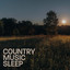 Country Music Sleep cover