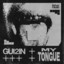 My Tongue - Extended Mix
