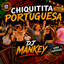 DJ. Mankey (2026) - Chiquitita Portuguesa