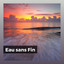 Eau sans Fin cover
