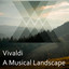 Vivaldi: A Musical Landscape cover