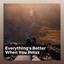 Everything's Better When You Relax cover