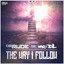 The Way I Follow feat. Mc DL - Extended Mix