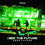 I SEE THE FUTURE - Extended Mix