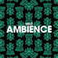 Ambience