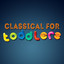 Classical for Toddlers cover