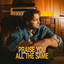 Erik Nieder - Praise You All The Same