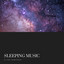 Sleeping Music for Calm Gentle Dreams cover